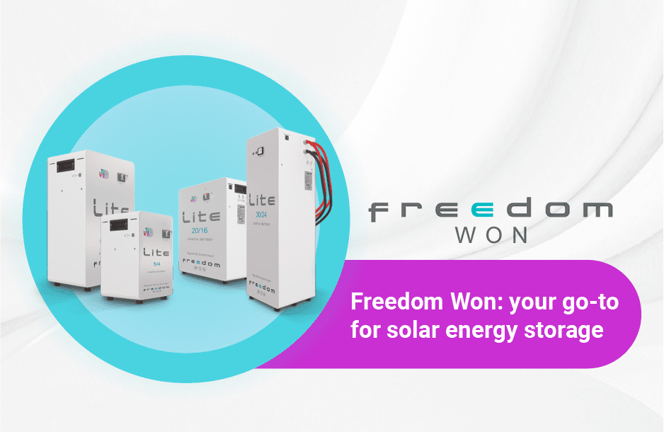 Freedom Won: your go-to for solar energy storage
